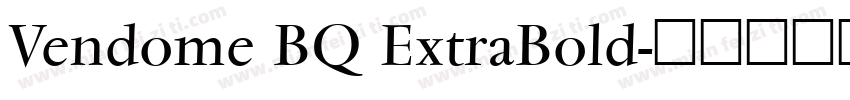 Vendome BQ ExtraBold字体转换
